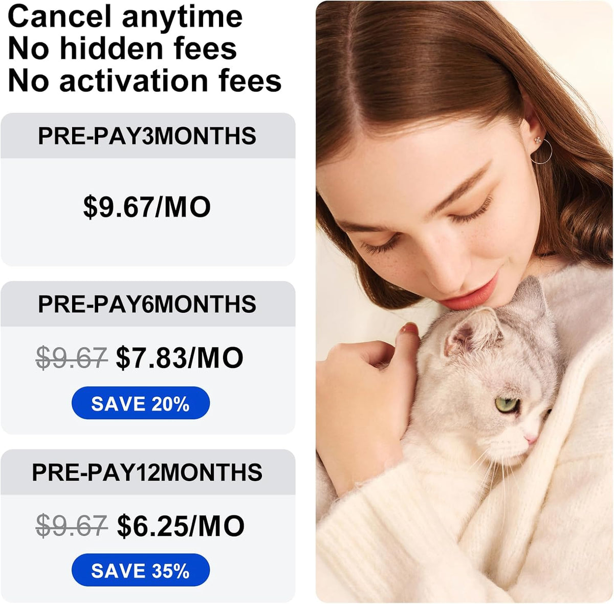 Advertisement with pricing information for a subscription service on the left, and a woman petting a cat on the right.