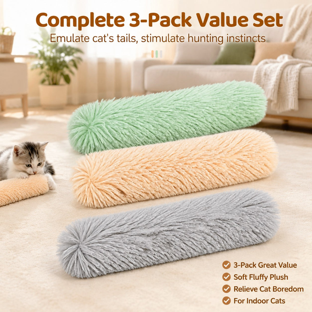 Three fluffy cylindrical cat toys in mint green, peach, and light gray are shown on a beige floor in a living room setting, with a kitten partially visible on the left. Text at the top reads 'Complete 3-Pack Value Set' and there is a list of benefits on the bottom right.